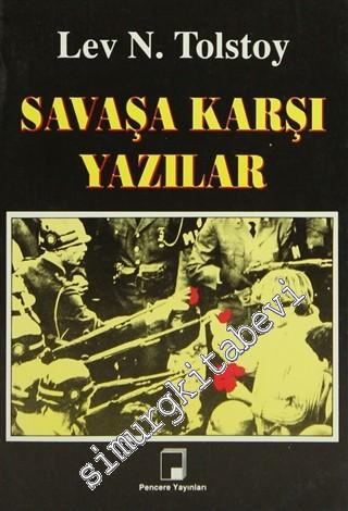 Savaşa  Karşı Yazılar -        1994
