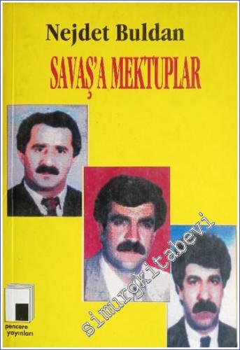 Savaş'a Mektuplar -        2002