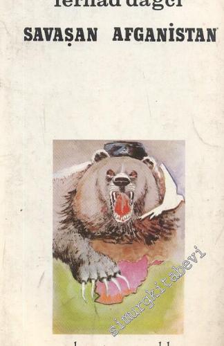 Savaşan Afganistan -