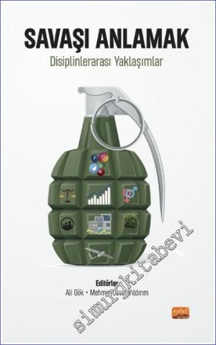 Savaşı Anlamak - Disiplinlerarası Yaklaşımlar -        2022