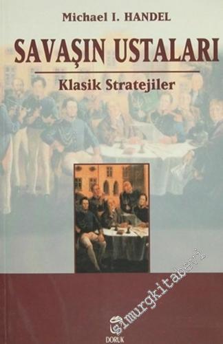 Savaşın Ustaları: Klasik Stratejiler -        2004
