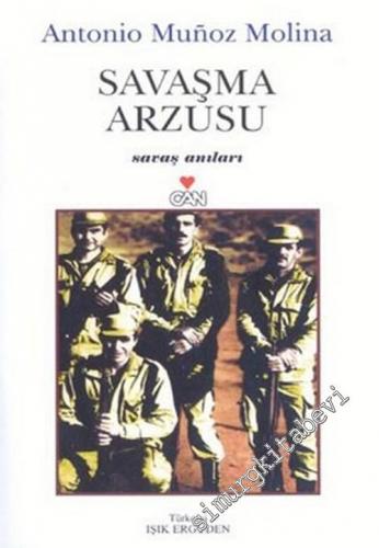 Savaşma Arzusu: Savaş Anıları -        2003