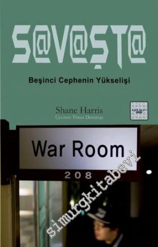 Savaşta: Beşinci Cephenin Yükselişi - War Room 208 -