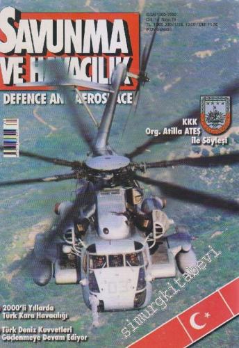 Savunma ve Havacılık = Defence and Aerospace No: 2000 / 2,  - Sayı: 79  14     2000