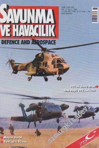 Savunma ve Havacılık Dergisi - Defence And Aerospace Magazine - Sayı: 69 - No: 5 12