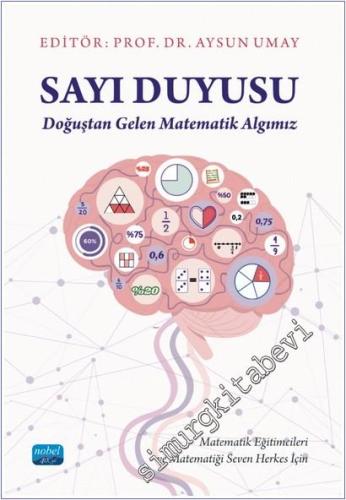 Sayı Duyusu: Doğuştan Gelen Matematik Algımız -        2025