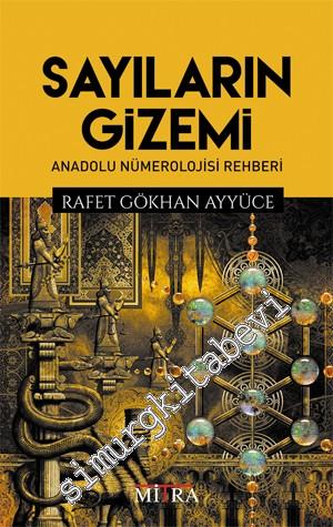 Sayıların Gizemi: Anadolu Nümerolojisi Rehberi