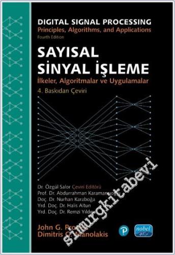 Sayısal Sinyal İşleme : İlkeler Algoritmalar ve Uygulamalar = Digital Signal Processing - Principles Algorithms and Applications - 2024