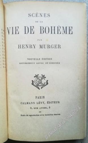 Scènes de la Vie de Bohême (Nouvelle édition entièrement revue et corrigée) -
