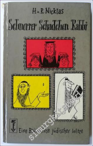 Schnorrer Schadchen Rabbi : Eine Blütenlese Jüd Witze - 1962