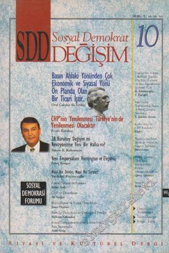 SDD Sosyal Demokrat Değişim Siyasi ve Kültürel Dergi  - Dosya: Sosyal Demokrasi Forumu - Sayı: 10