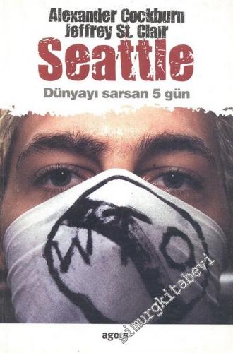 Seattle: Dünyayı Sarsan 5 Gün -        2003