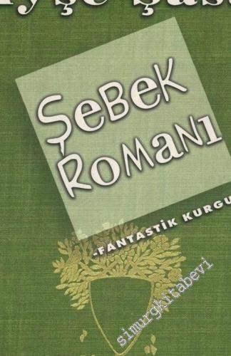 Şebek Romanı -        2004