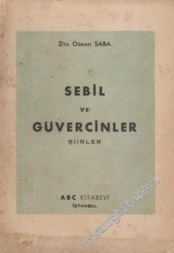 Sebil ve Güvercinler - Şiirler -