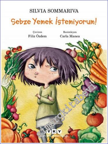 Sebze Yemek İstemiyorum -        2024