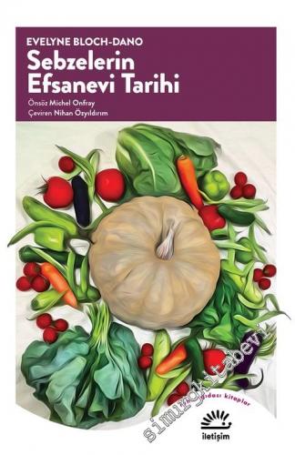 Sebzelerin Efsanevi Tarihi -