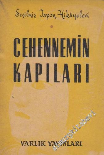 Cehennemin Kapıları : Seçilmiş Japon Hikayeleri -        1959