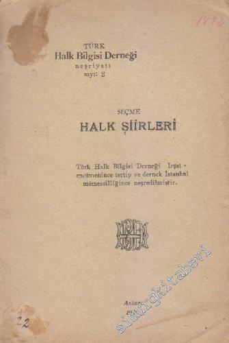 Seçme Halk Şiirleri  -        1928