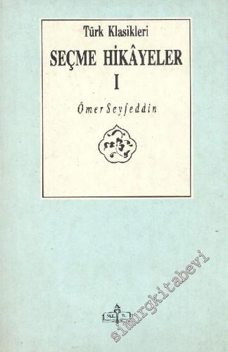 Seçme Hikayeler 1  -