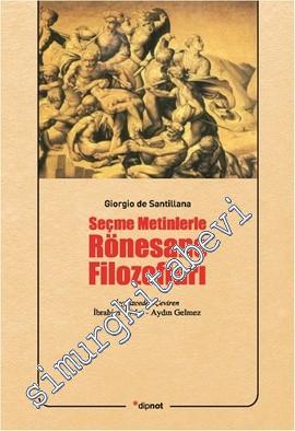Seçme Metinlerle Rönesans Filozofları -