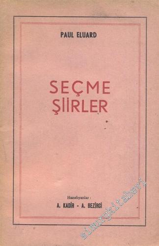 Seçme Şiirler - ÇEVİRENDEN İMZALI