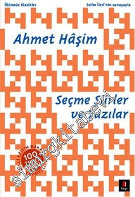 Seçme Şiirler ve Yazılar -