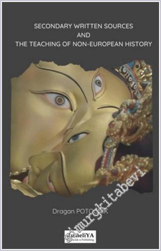Secondary Written Sources and the Teaching of Non-European History -        2024