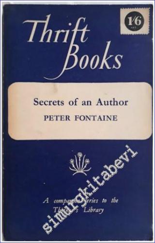 Secrets of an Author: the Truth About Writing - 1952
