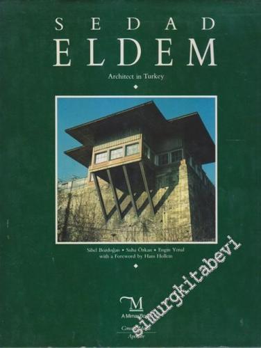 Sedad Eldem: Architect in Turkey CİTLİ