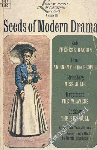 Seeds Of Modern Drama -