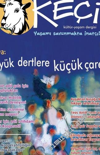 Seferi Keçi Dergisi - Büyük Dertlere Küçük Çareler - Sayı: 5      Yaz