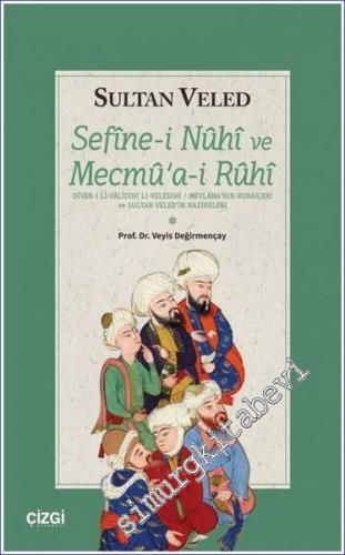 Sefinei Nuhi ve Mecmuai Ruhi -        2023