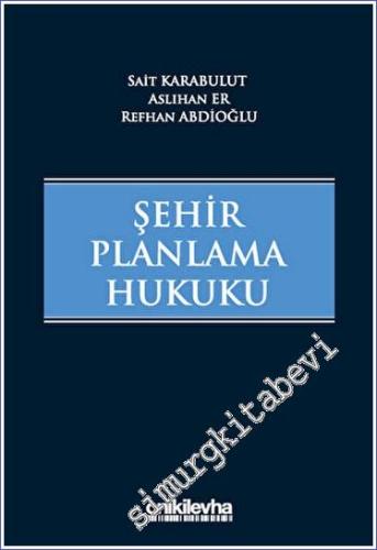 Şehir Planlama Hukuku -        2023