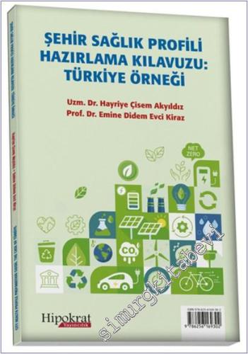 Şehir Sağlık Profili Hazırlama Klavuzu: Türkiye Örneği -        2025