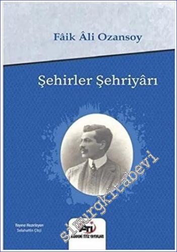 Şehirler Şehriyarı -        2022