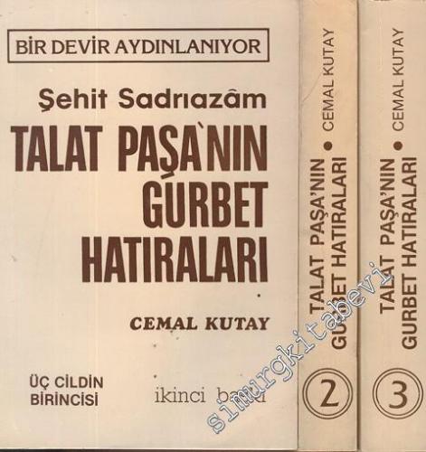 Şehit Sadrıazam Talat Paşa'nın Gurbet Hatıraları 3 Cilt TAKIM -