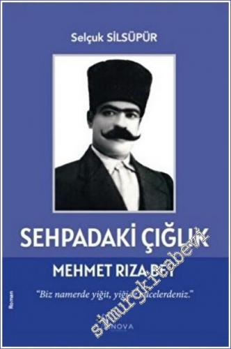 Sehpadaki Çığlık ve Mehmet Rıza Bey -        2022