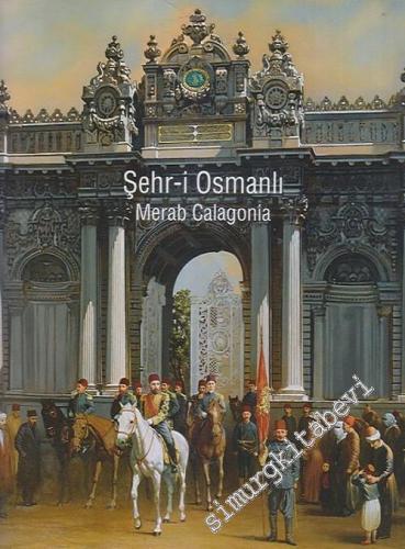 Şehr-i Osmanlı : Merab Calagonia Resim Sergisi : 14-21 Nisan 2007