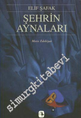 Şehrin Aynaları -        2005