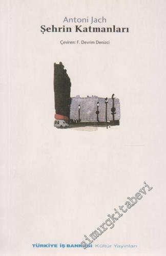Şehrin Katmanları -        2001