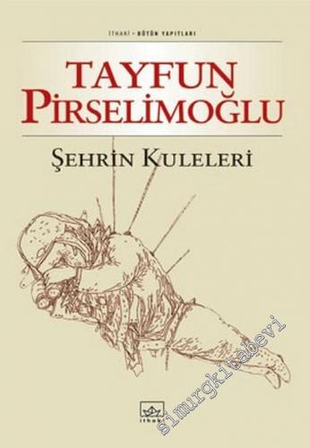 Şehrin Kuleleri