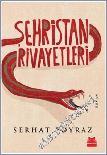 Şehristan Rivayetleri