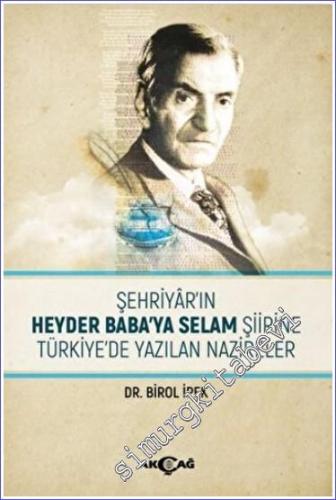 Şehriyar'ın Heyder Baba'ya Selam Şiirine Türkiye'de Yazılan Nazireler -        2022