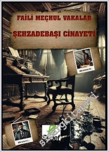 Şehzadebaşı Cinayeti  (Dedektiflik Oyunu) - Faili Meçhul Vakalar -        2025