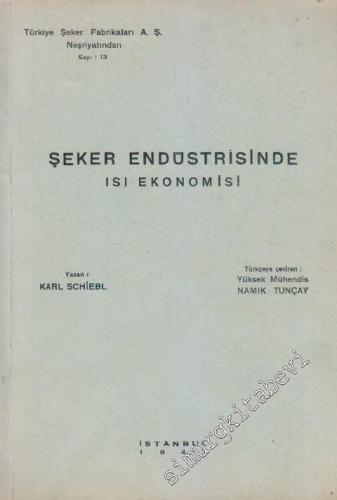 Şeker Endüstrisinde Isı Ekonomisi -