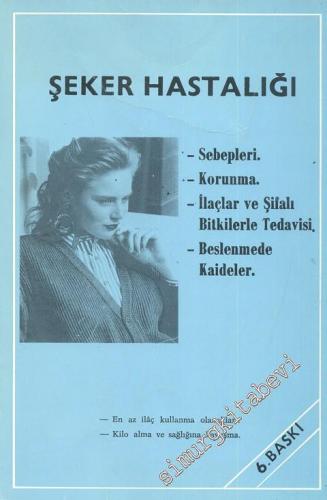 Şeker Hastalığı -
