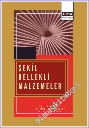 Şekil Bellekli Malzemeler -
