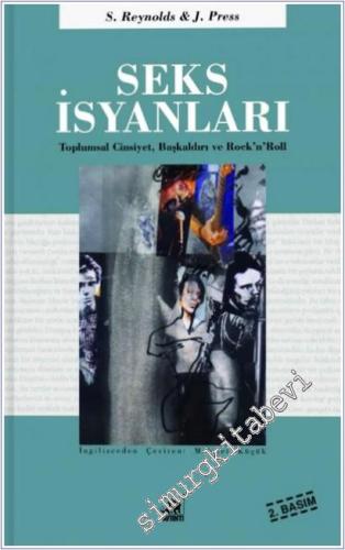 Seks İsyanları : Toplumsal Cinsiyet Başkaldırı ve Rock'n'Roll -        2020