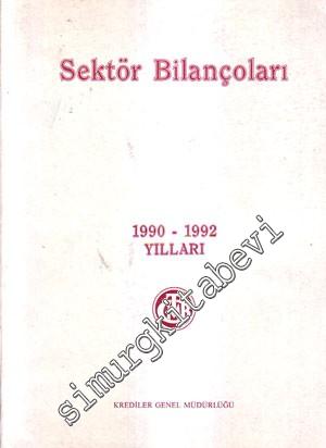 Sektör Bilançoları 1990 - 1992 Yılları 2. Cilt -