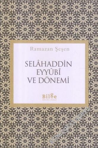 Selahaddin Eyyubi ve Dönemi -        2018